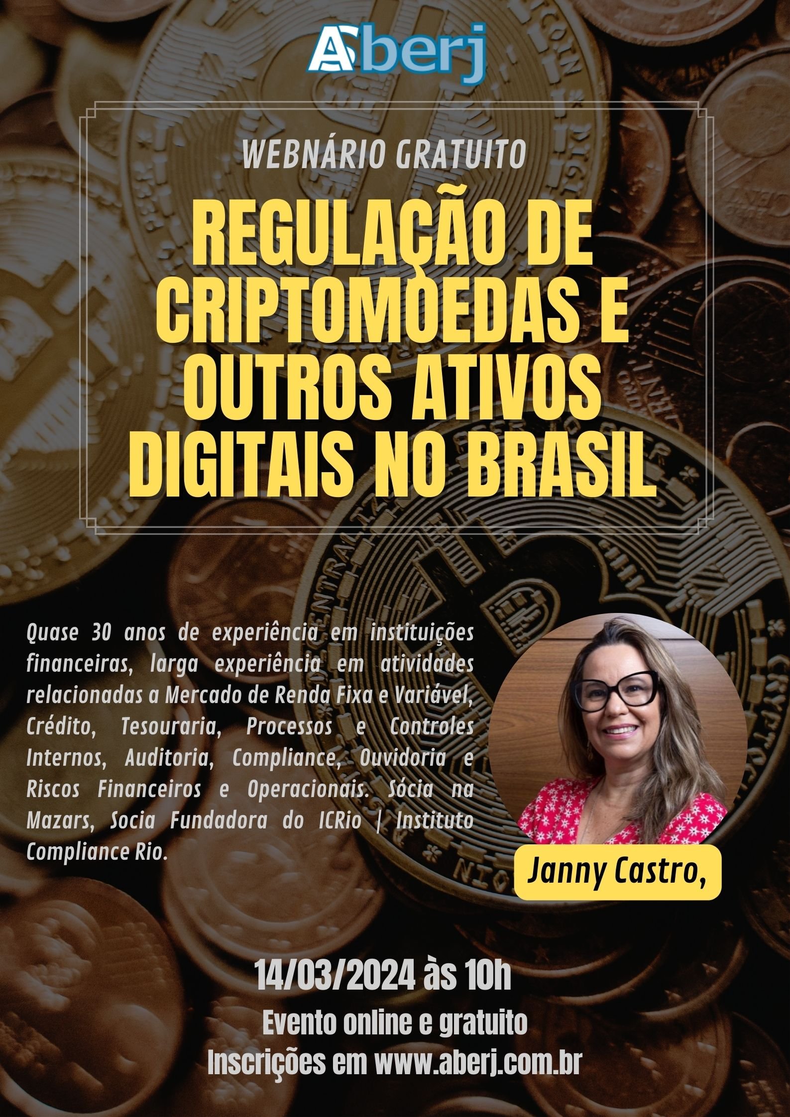 Webnário – Regulação de Criptomoedas e Outros Ativos Digitais no Brasil