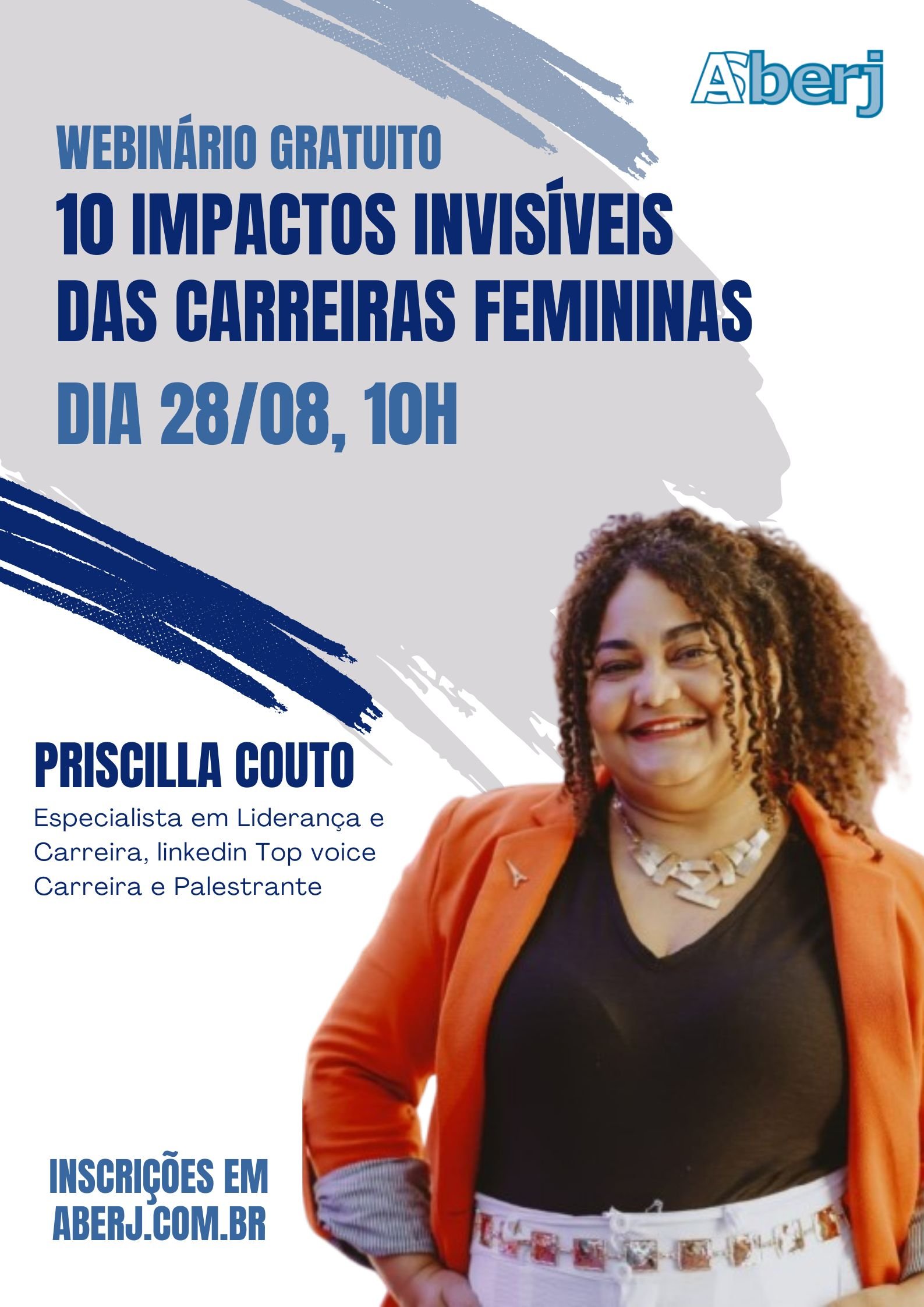 Webinário 10 Impactos Invisíveis das Carreiras Femininas