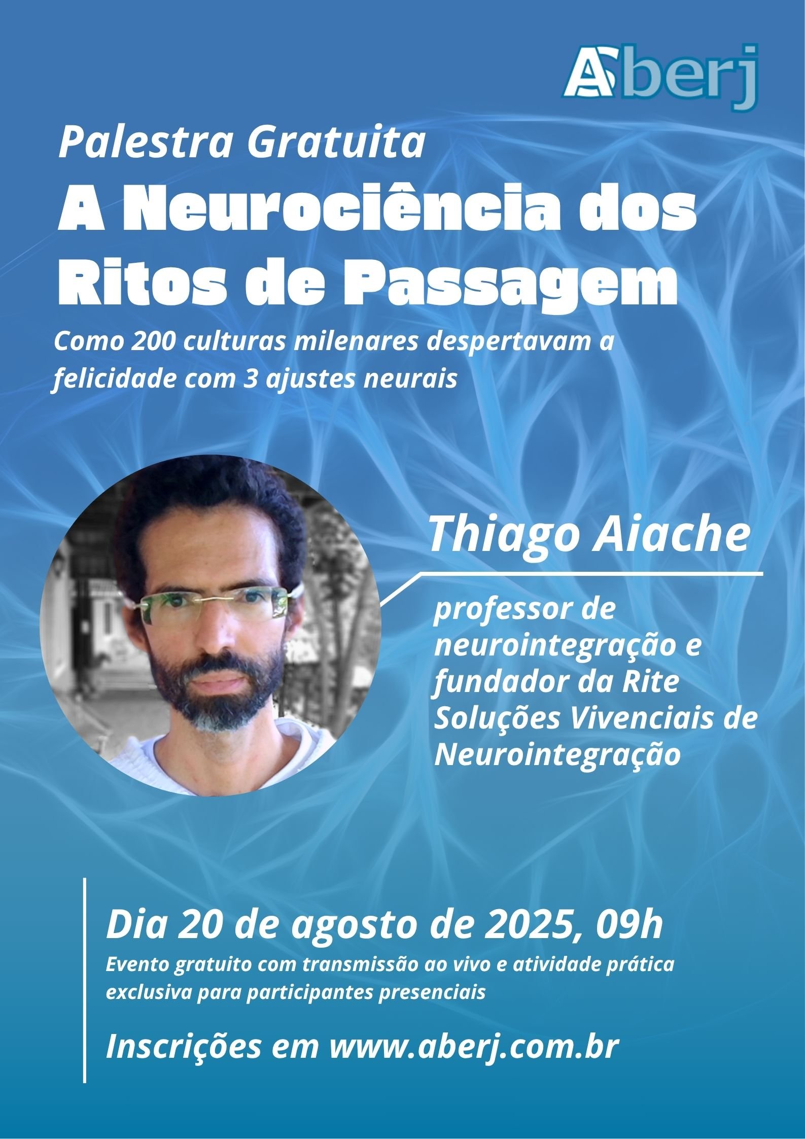 Palestra A Neurociência dos Ritos de Passagem