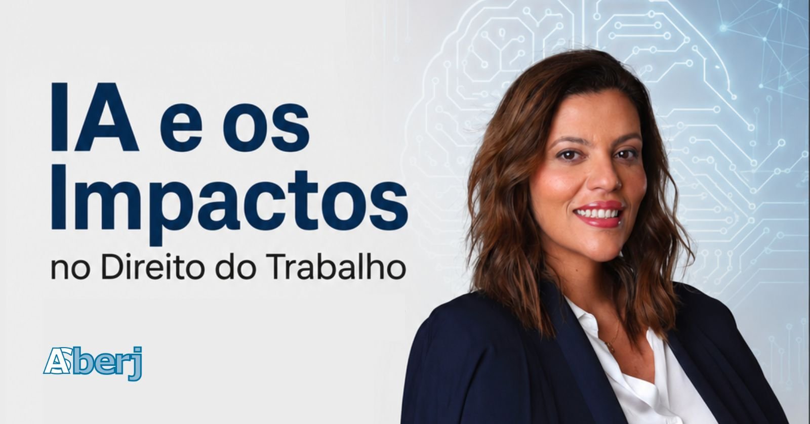 Webinário IA e os Impactos no Direito do Trabalho